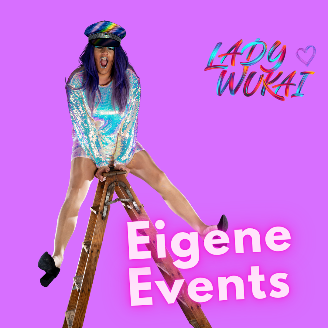 Violetter Hintergrund mit Lady Wukai in schimmernder Kleidung auf einer Leiter. Im Vordergrund der pinke Text "Eigene events"